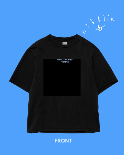 [BACK IN STOCK] Nibblin Well Trained Human T-shirt (Black)